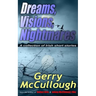 Dreams, Visions, Nightmares: A collection of eight literary and award-winning Irish stories
