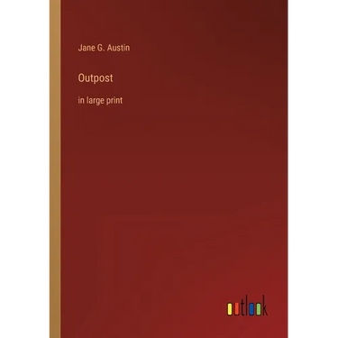 Outpost: in large print