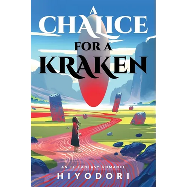 A Chalice for a Kraken: An FF Fantasy Romance