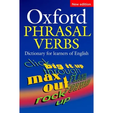 Oxford Phrasal Verbs Dictionary