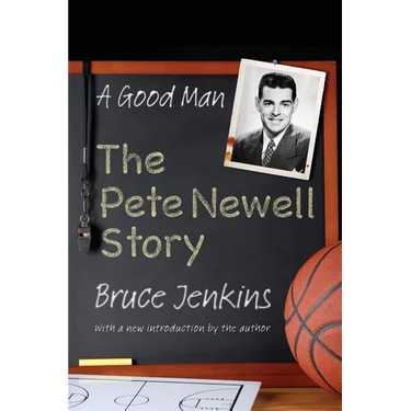 A Good Man: The Pete Newell Story