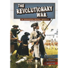 The Revolutionary War: An Interactive History Adventure