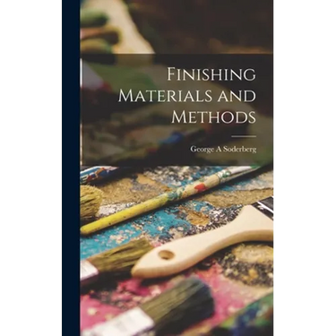 Finishing Materials and Methods