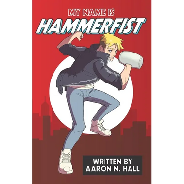 My Name is Hammerfist