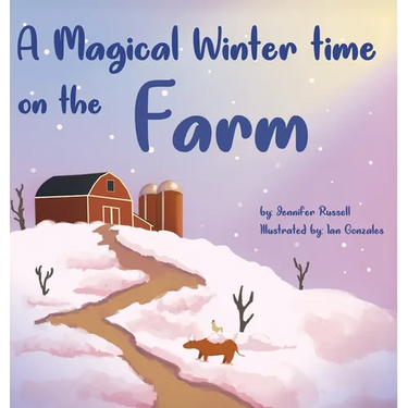 A Magical Wintertime On The Farm
