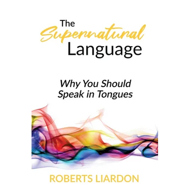 The Supernatural Language: Why You Should Speak in Tongues