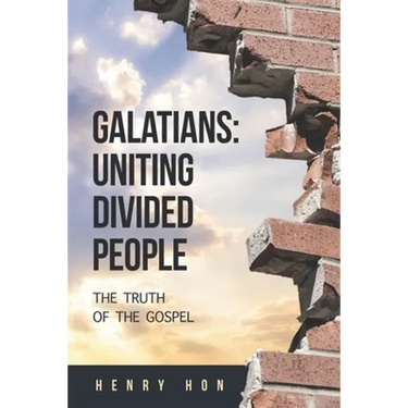 Galatians: Uniting Divided People: The Truth of the Gospel