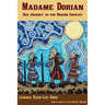 Madame Dorion: Her Journey to the Oregon Country
