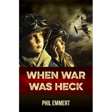 When War Was Heck
