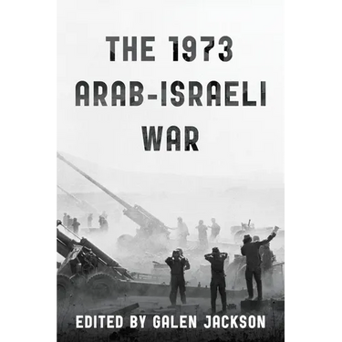The 1973 Arab-Israeli War