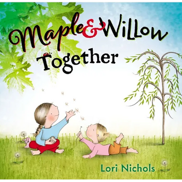 Maple & Willow Together