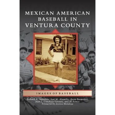 Mexican American Baseball in Ventura County