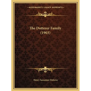 The Dotterer Family (1903)