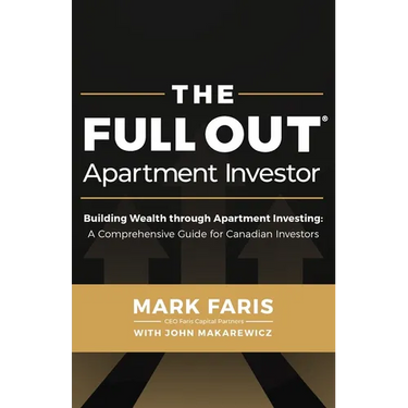 The Full Out (R) Apartment Investor: A Comprehensive Guide for Canadian Investors