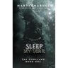 Sleep my dear: a dark romantasy