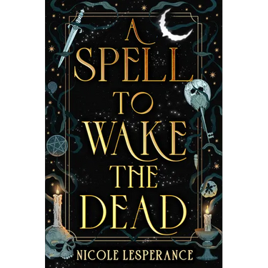 A Spell to Wake the Dead