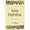 Vine Pruning
