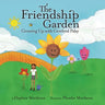 The Friendship Garden: Growing Up with Cerebral Palsy