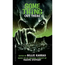 Some Thing Out There