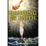 Hanging by Faith