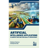 Artificial Intelligence Applications in Agriculture and Food Quality Improvement