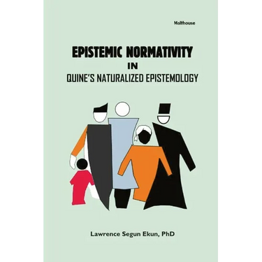 Epistemic Normativity in Quine's Naturalized Epistemology