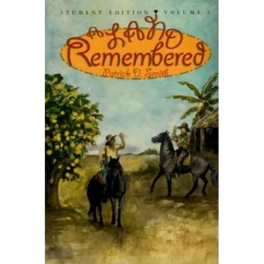 A Land Remembered