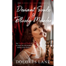 Deviant Souls & Bloody Murder