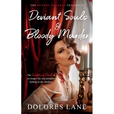 Deviant Souls & Bloody Murder
