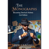 The Monographs: Becoming Sherlock Holmes