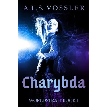 Charybda: Worldstrait Book I