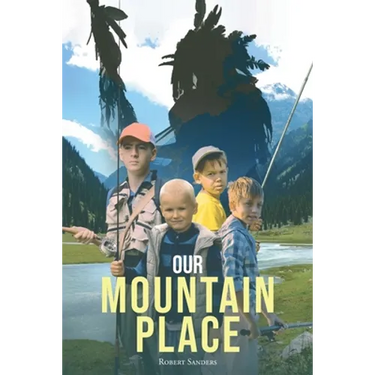 Our Mountain Place