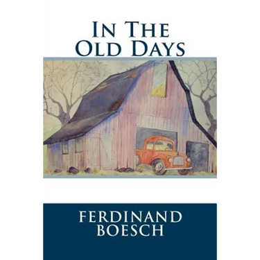 In The Old Days: In The Old Days