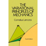 The Variational Principles of Mechanics
