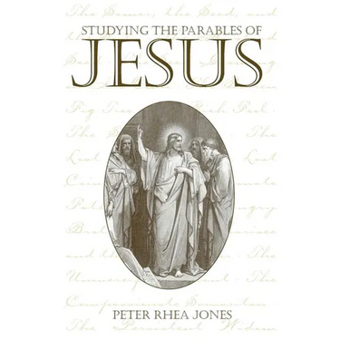 Studying the Parables of Jesus