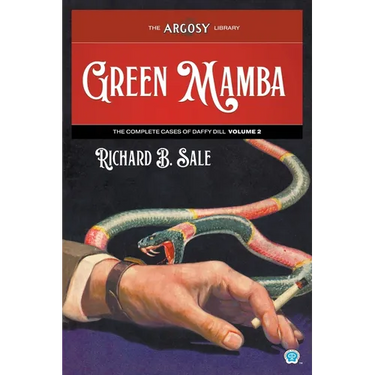 Green Mamba: The Complete Cases of Daffy Dill, Volume 2
