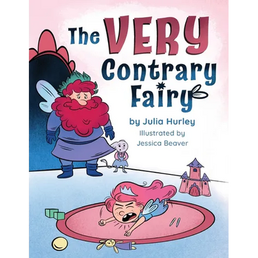 The Very Contrary Fairy: The Enchanted Garden Series