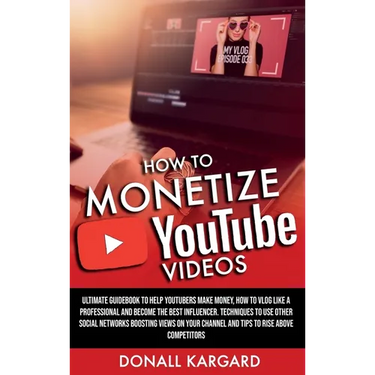 How to Monetize Youtube Videos