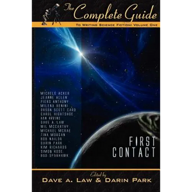 The Complete Guide to Writing Science Fiction: Volume 1