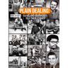 Plain Dealing: Cleveland Journalists Tell Their Stories