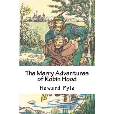 The Merry Adventures of Robin Hood