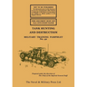 Tank Hunting and Destruction 1940