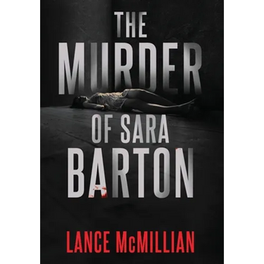 The Murder of Sara Barton