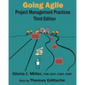 Going Agile Project Management Practices Third Edition
