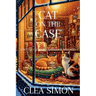 A Cat on the Case: A Witch Cats of Cambridge Mystery