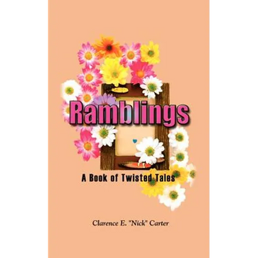 Ramblings: A Book of Twisted Tales