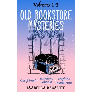 The Old Bookstore Mysteries: Volumes 1-3
