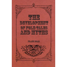 The Development of Folk-Tales and Myths
