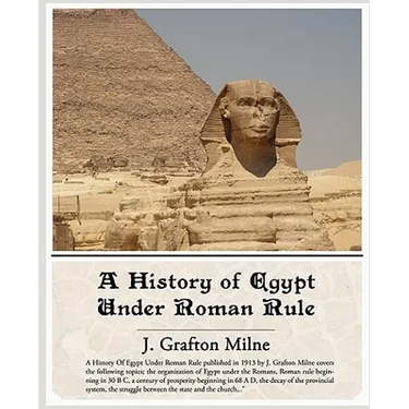 A History of Egypt Under Roman Rule