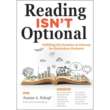 Reading Isn't Optional: Fulfilling the Promise of Literacy for Secondary Students (Maximize Secondary Literacy with Evidence-Based Practices.)